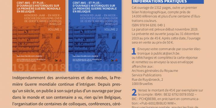 Cent ans – et plus – d’ouvrages historiques sur la Première Guerre mondiale en Belgique