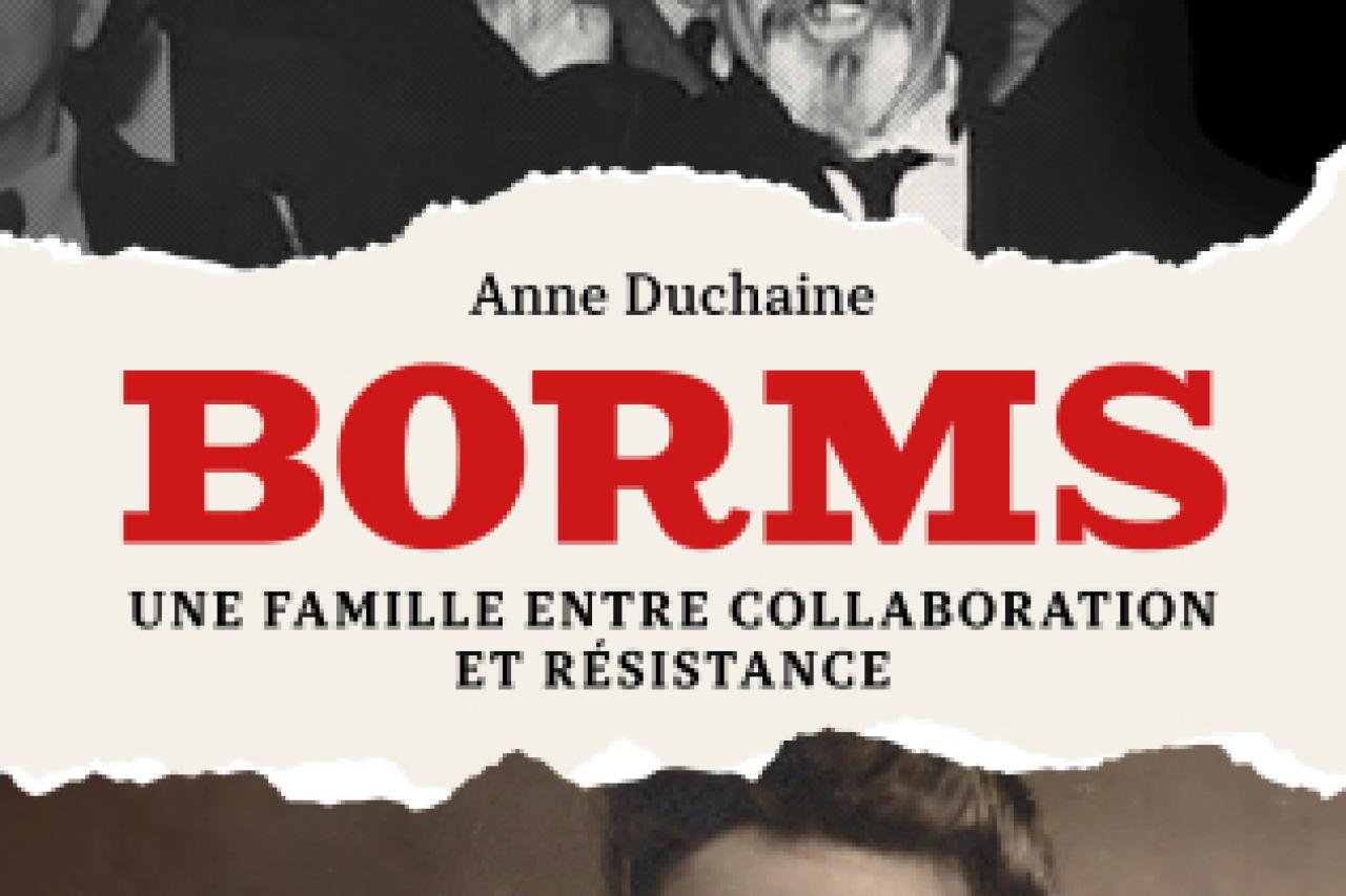 Borms, een familie tussen collaboratie en verzet.  