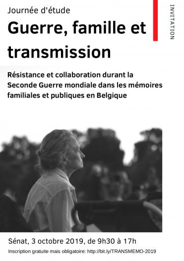 Guerre, famille et transmission. Colloquium project ‘TRANSMEMO’ (memories of collaboration and resistance).