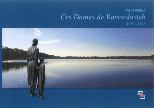 Ces Dames de Ravensbrück  