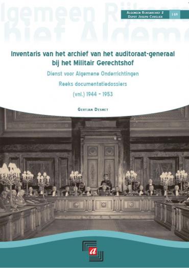 Inventaris van het archief van het auditoraat-generaal bij het Militair Gerechtshof